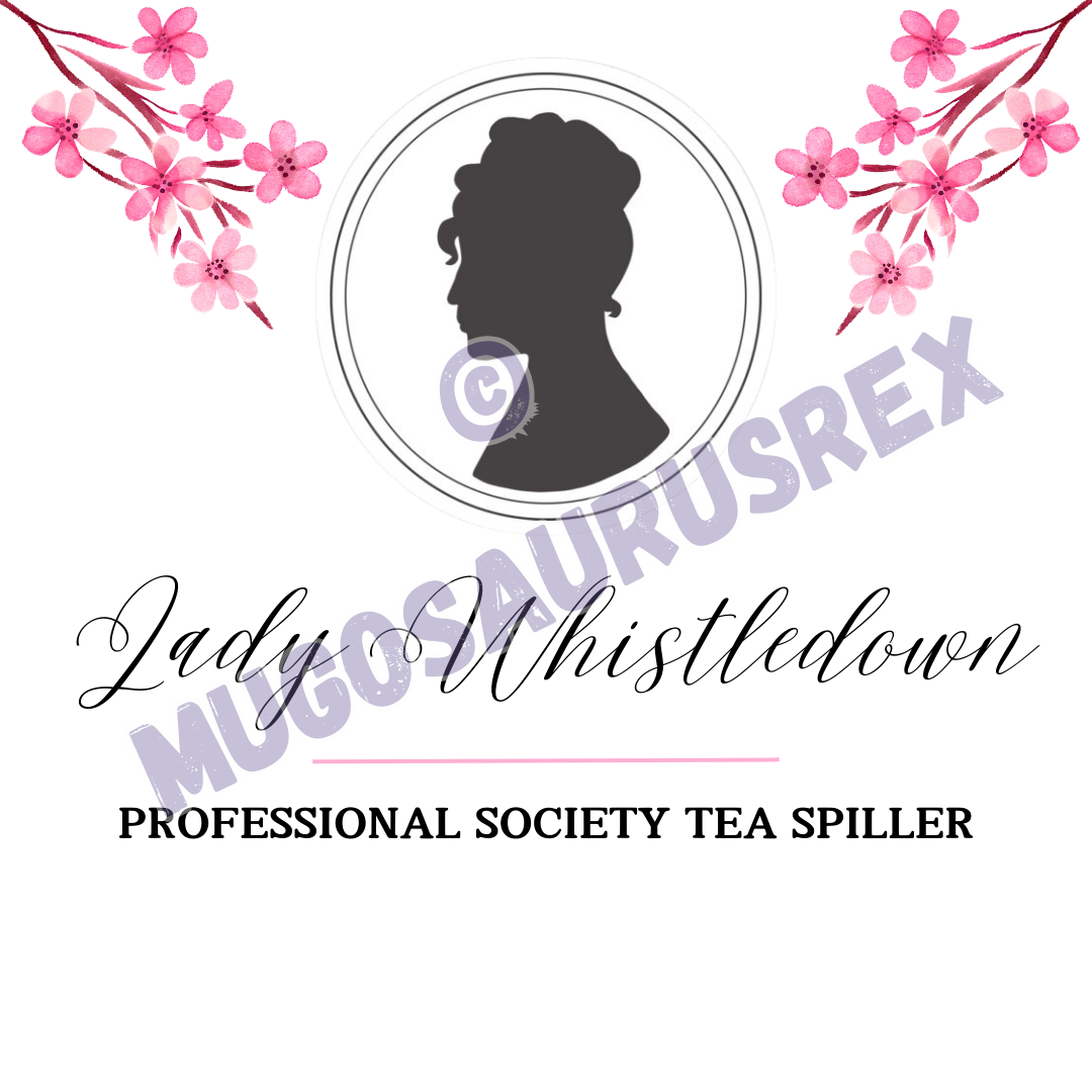 LADY WHISTLEDOWN | Bridgerton | Professional Society Tea Spiller | 11oz Ceramic Mug