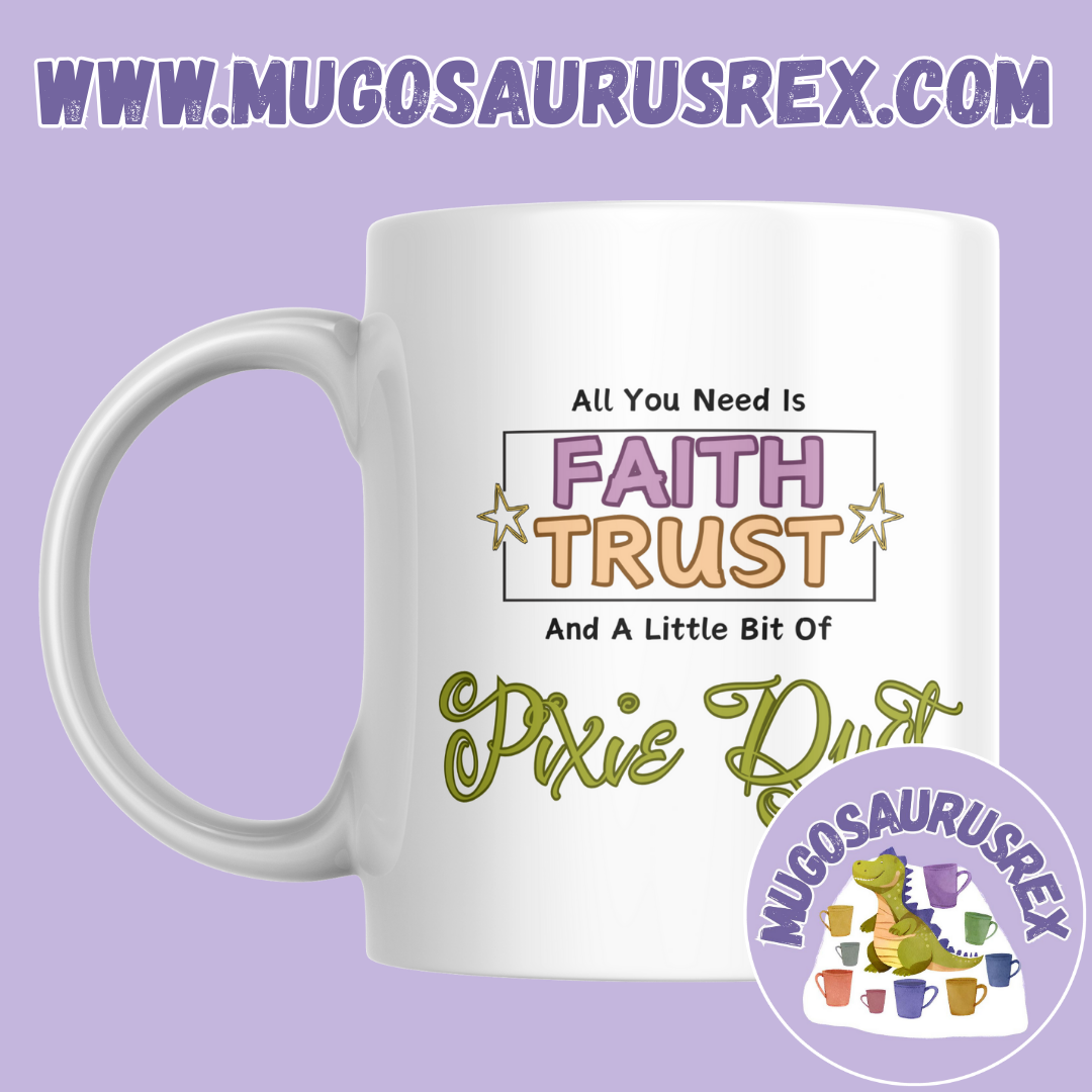 PIXIE DUST | Tinkerbell | Peter Pan | 11oz Ceramic Mug
