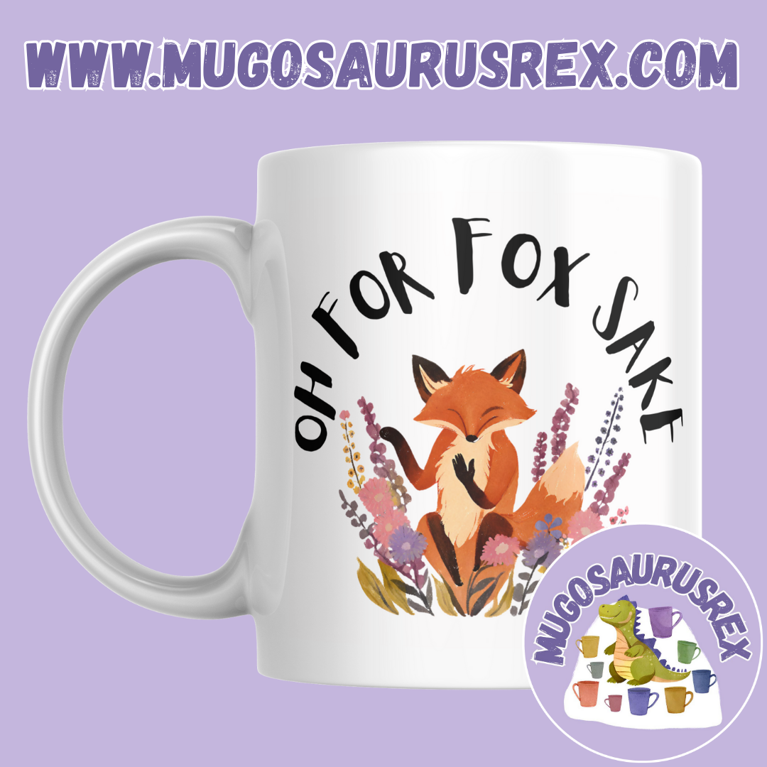 FOR FOX SAKE | Naughty | Pun | Animal | 11oz Ceramic Mug