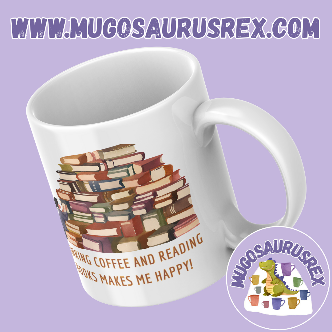 COFFEE AND BOOKS | TEA AND BOOKS | Makes Me Happy | 11oz Ceramic Mug