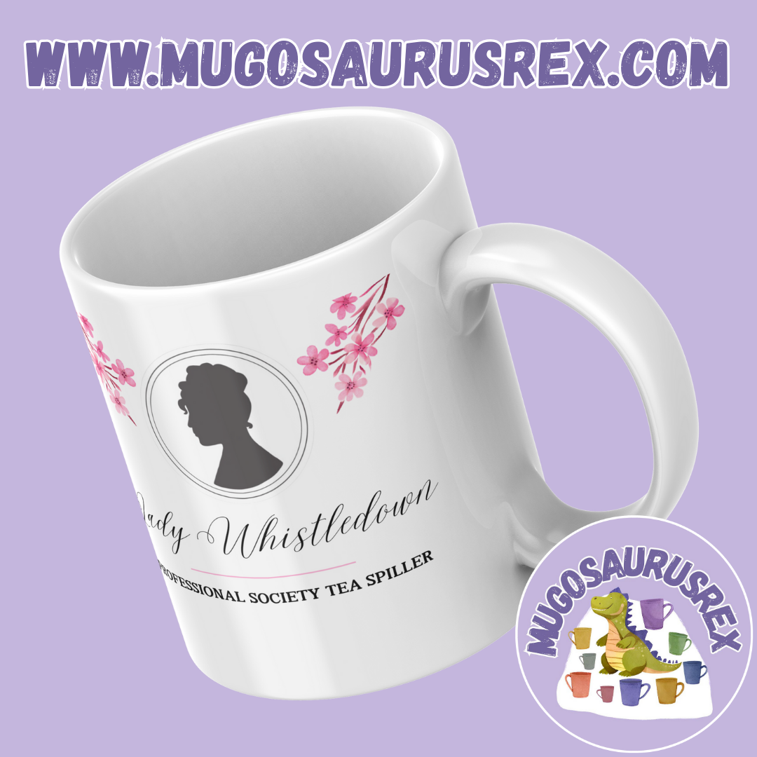 LADY WHISTLEDOWN | Bridgerton | Professional Society Tea Spiller | 11oz Ceramic Mug