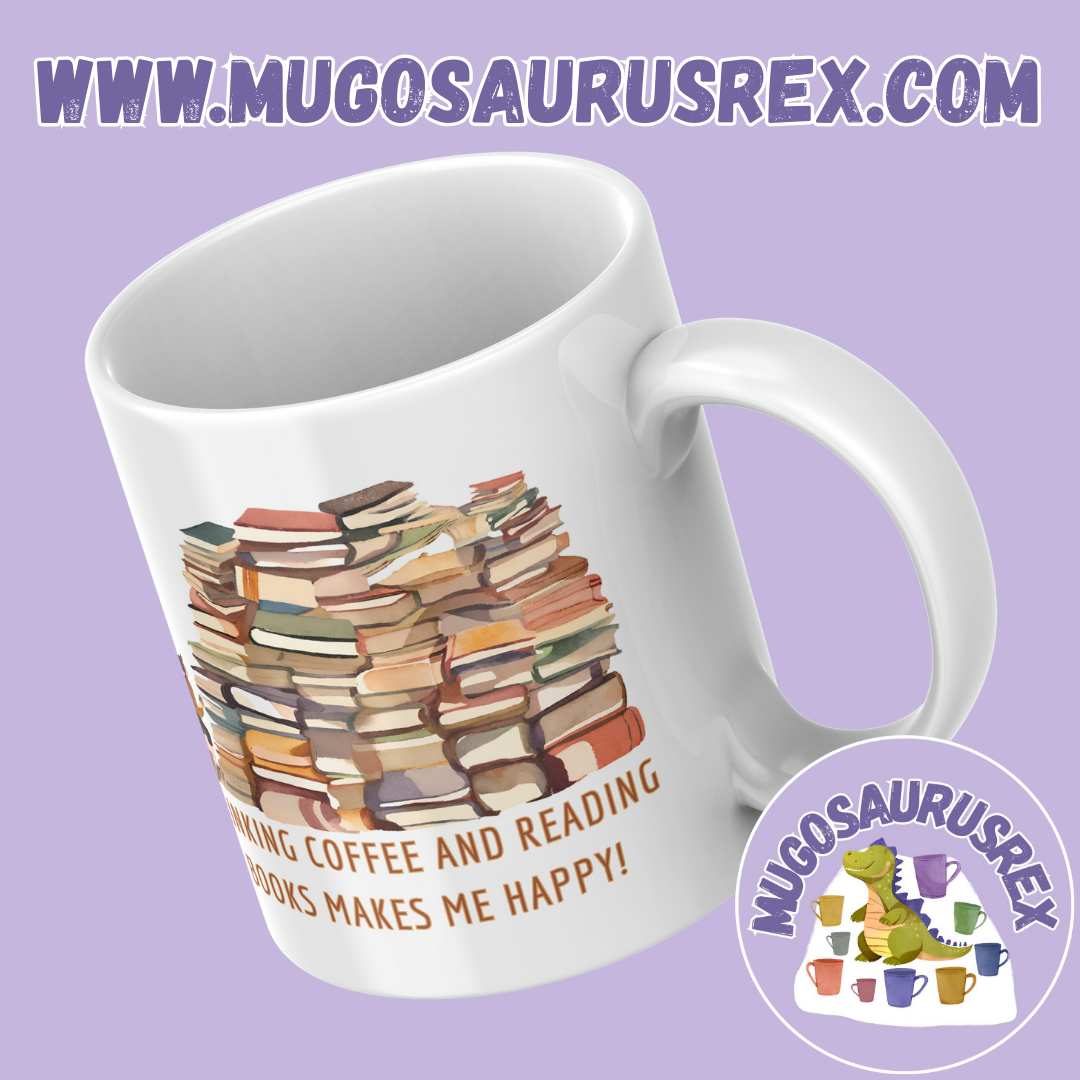 COFFEE AND BOOKS | TEA AND BOOKS | Makes Me Happy | 11oz Ceramic Mug