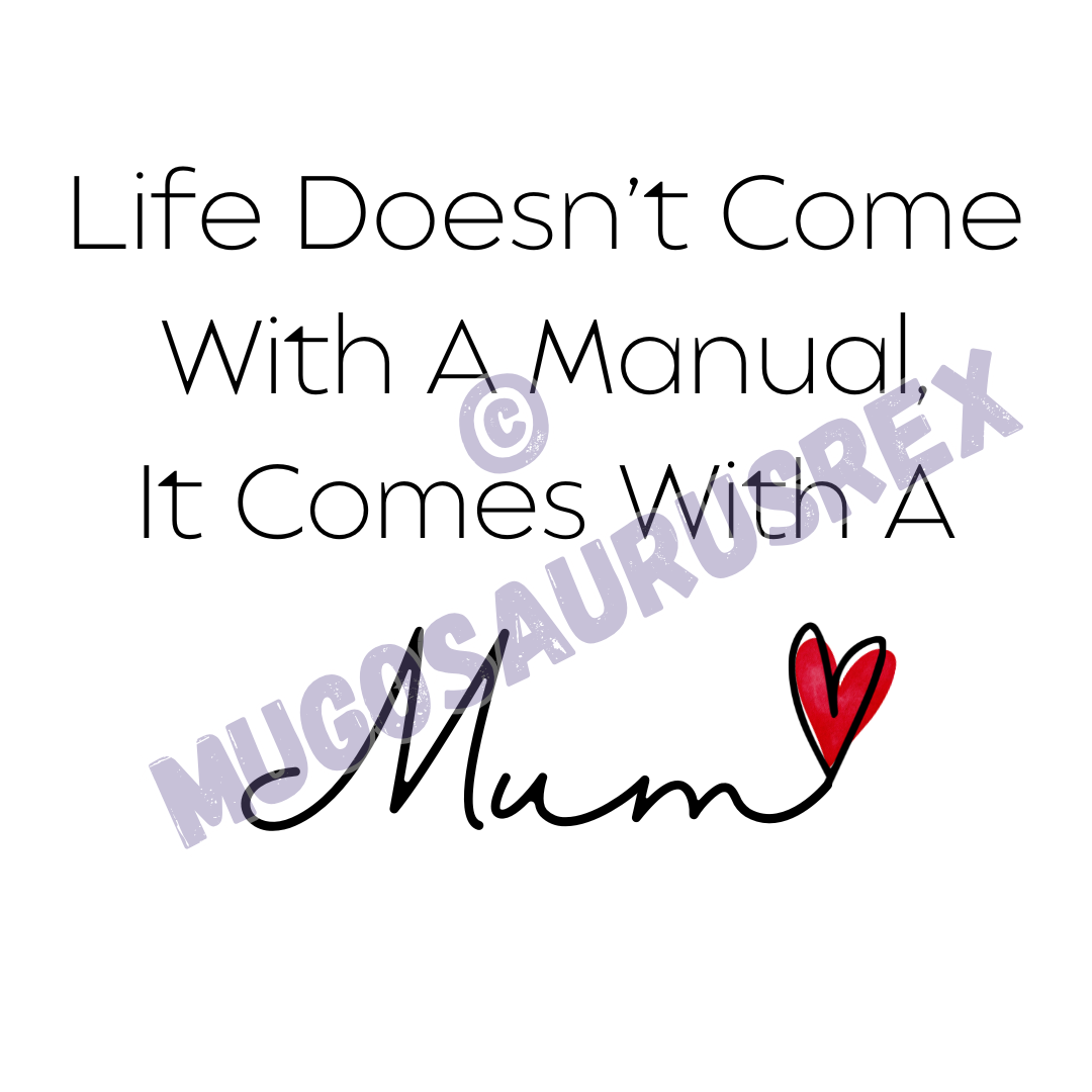 MUM | Life | Quote | Mother's Day | Mothering Sunday | 11oz Ceramic Mug