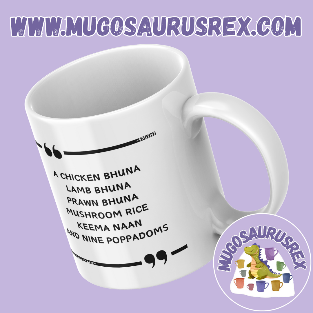SMITHY'S ORDER | Gavin and Stacey | 11oz Ceramic Mug