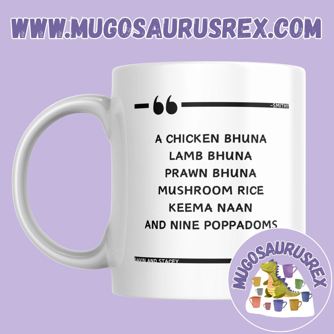 SMITHY'S ORDER | Gavin and Stacey | 11oz Ceramic Mug