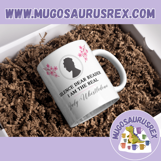 I AM THE REAL LADY WHISTLEDOWN | Bridgerton | 11oz Ceramic Mug